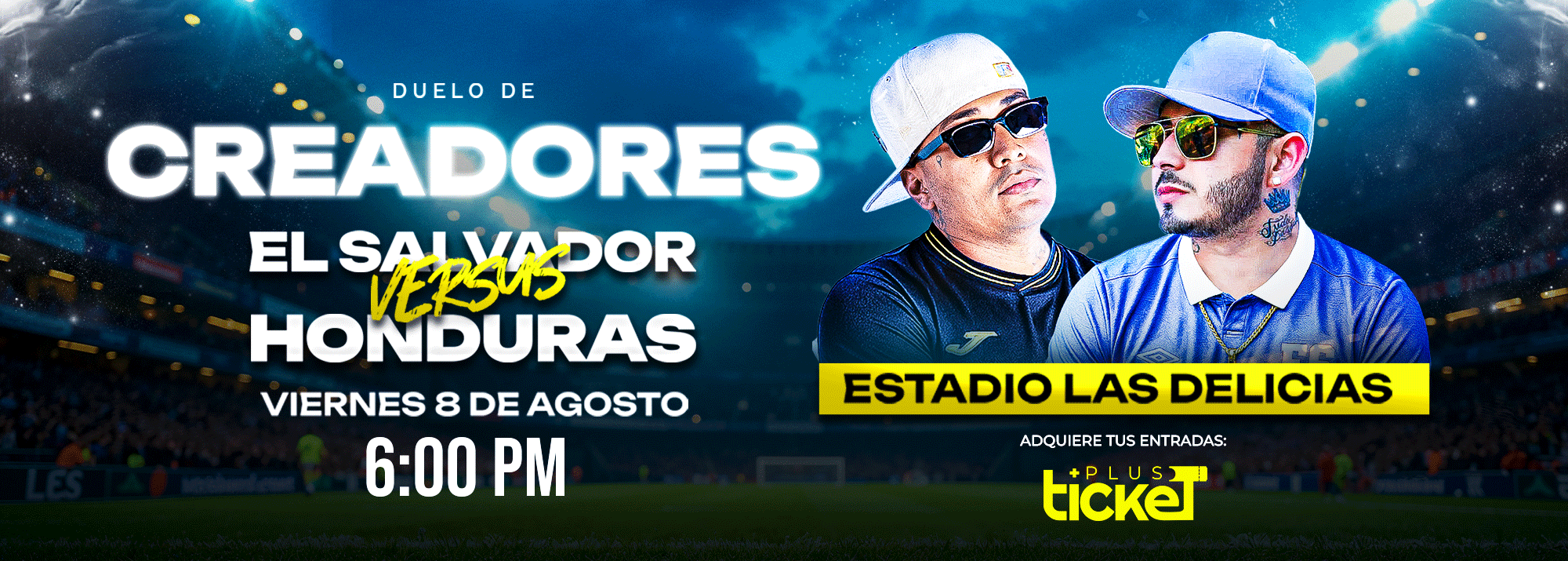 DUELO DE CREADORES EL SALVADOR VS HONDURAS