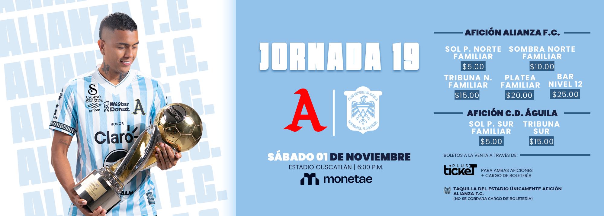 ALIANZA F.C. VS C.D. ÁGUILA - JORNADA 19