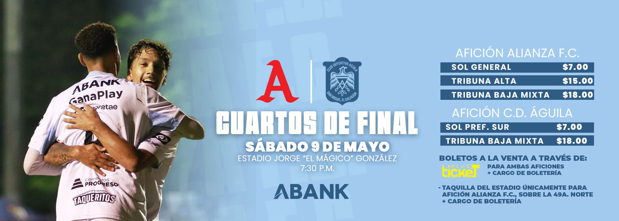 CUARTOS DE FINAL - ALIANZA F.C. VS C.D. AGUILA 