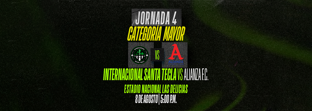 J4 - INTER SANTA TECLA VS ALIANZA F.C.