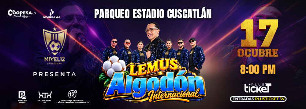 Lemus Algodón - PARQUEO ESTADIO CUSCATLÁN