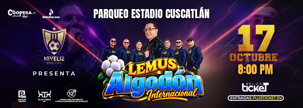 Lemus Algodón - PARQUEO ESTADIO CUSCATLÁN